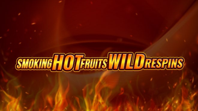 Smoking Hot Fruits Wild Respins