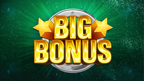 Big Bonus