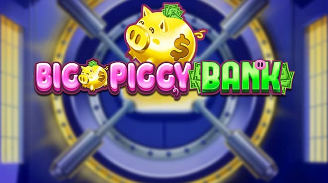 Big Piggy Bank