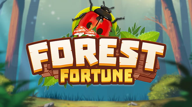 Forest Fortune