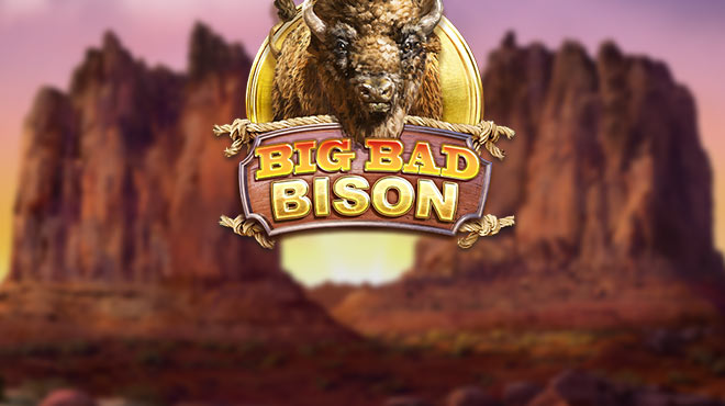 Big Bad Bison