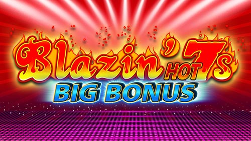 Blazin Hot 7s Big Bonus