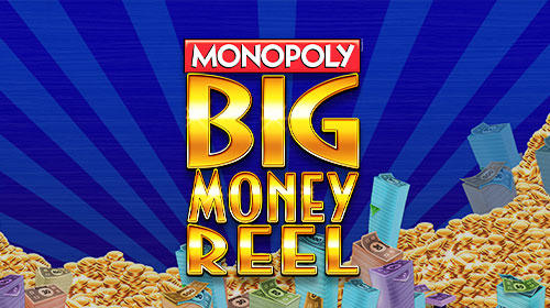 Monopoly Big Money Reel