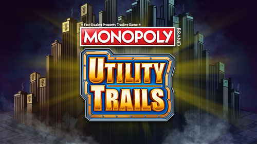 Monopoly Utility Trails
