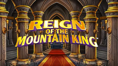 Reign of the Mountain King