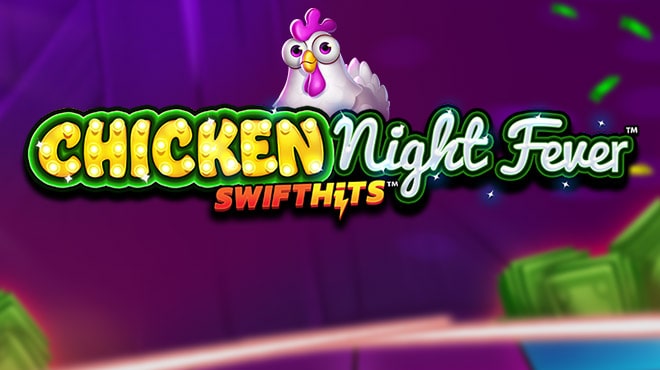 Chicken Night Fever