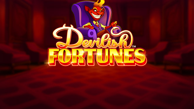 Devilish Fortunes