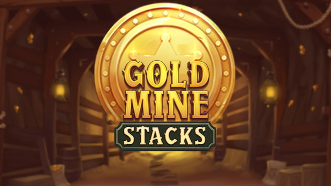 Gold Mine Stacks