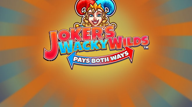 Joker's Wacky Wilds Pays Both Ways