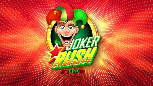 Joker Rush