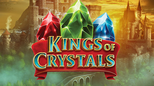 Kings of Crystals