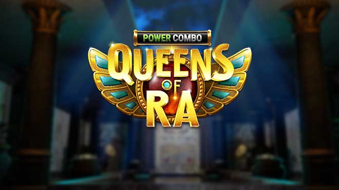Queens of Ra: Power Combo