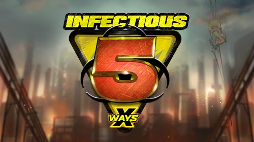 Infectious 5 xWays