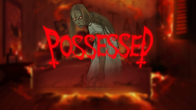 Possessed