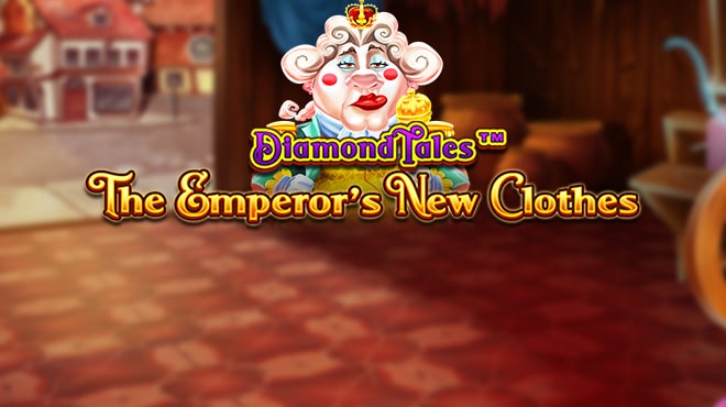 Diamond Tales: The Emperor's New Clothes