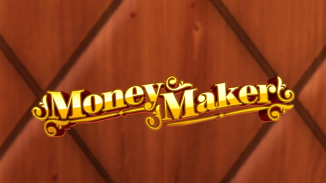 Money Maker