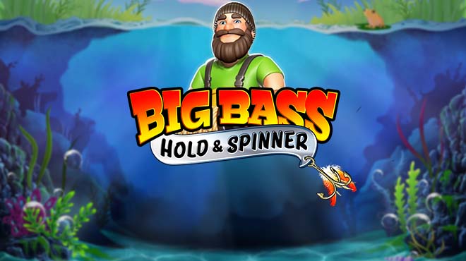 Big Bass - Hold & Spinner