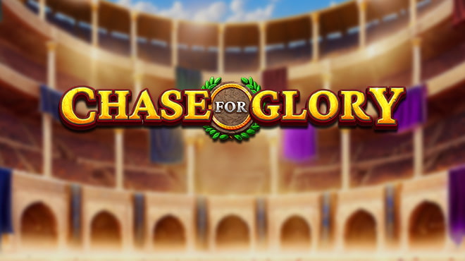 Chase for Glory