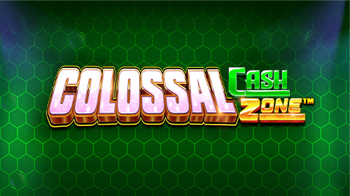 Colossal Cash Zone™