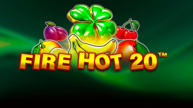 Fire Hot 20