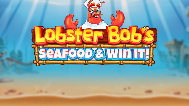 Lobster Bob's Sea Food and Win It