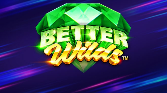 Better Wilds