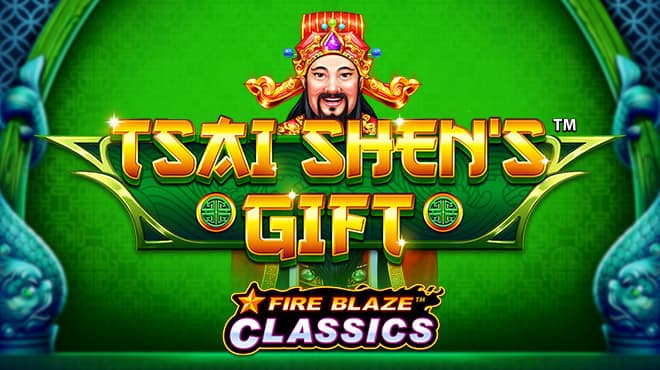 Fire Blaze: Tsai Shen's Gift