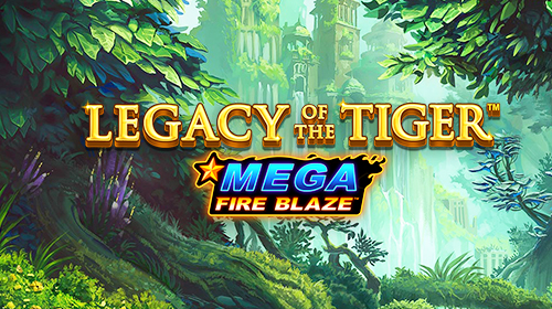 Mega Fire Blaze: Legacy of the Tiger