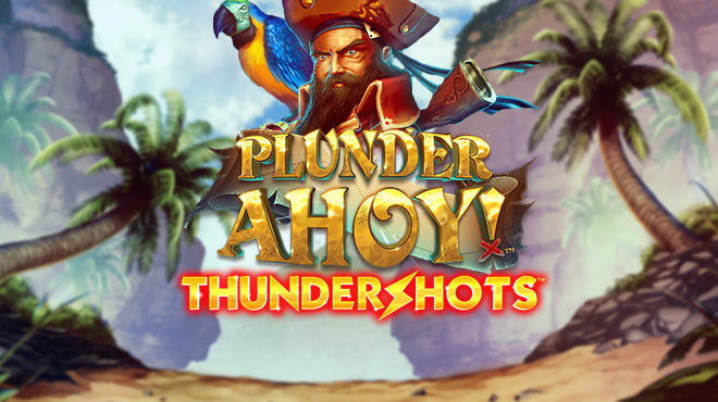 Plunder Ahoy! Thundershots