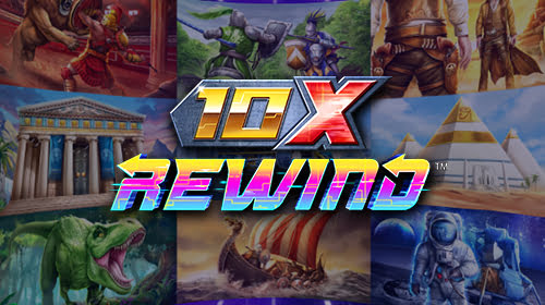 10X Rewind