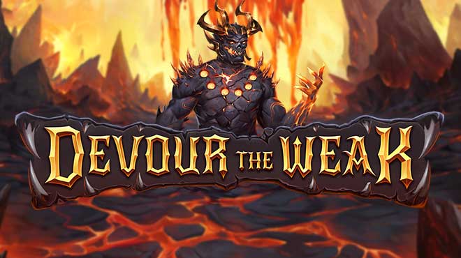 Devour the Weak