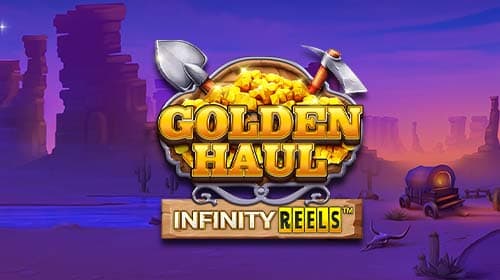 Golden Haul Infinity Reels