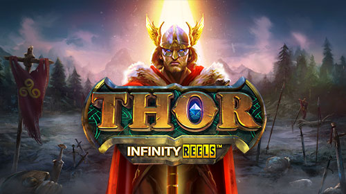 Thor Infinity Reels